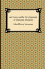 An Essay on the Development of Christian Doctrine - Book