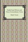 Puddn'head Wilson and Those Extraordinary Twins - Book