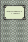 The Collected Poetry of D. H. Lawrence - Book