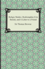 Religio Medici, Hydriotaphia (Urn Burial), and a Letter to a Friend - Book