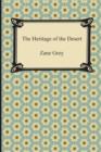 The Heritage of the Desert - Book