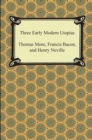 Three Early Modern Utopias - Book