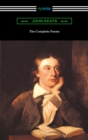 The Complete Poems of John Keats (with an Introduction by Robert Bridges) - eBook