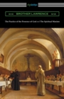 The Practice of the Presence of God and The Spiritual Maxims - Book