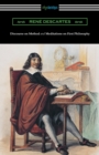 Discourse on Method and Meditations of First Philosophy (Translated by Elizabeth S. Haldane with an Introduction by A. D. Lindsay) - Book