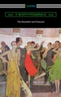 The Beautiful and Damned - eBook
