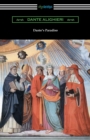 Dante's Paradiso (The Divine Comedy, Volume III, Paradise) [Translated by Henry Wadsworth Longfellow with an Introduction by Ellen M. Mitchell] - Book