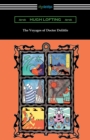 The Voyages of Doctor Dolittle (Illustrated by the Author) - Book