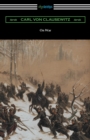 On War (Complete edition translated by J. J. Graham) - Book