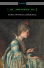 Sanditon, The Watsons, and Lady Susan - Book