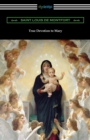 True Devotion to Mary - Book