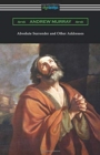 Absolute Surrender and Other Addresses - Book