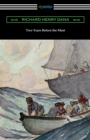 Two Years Before the Mast - Book