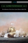 The Influence of Sea Power Upon History (1660-1783) - Book