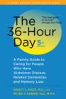 The 36-hour Day : A Family Guide to Caring for People Who Have Alzheimer Disease, Related Dementias, and Memory Loss - Book