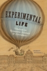 Experimental Life : Vitalism in Romantic Science and Literature - Book