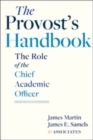 The Provost's Handbook : The Role of the Chief Academic Officer - Book