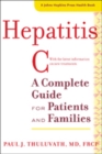 Hepatitis C : A Complete Guide for Patients and Families - Book