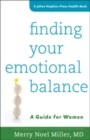 Finding Your Emotional Balance : A Guide for Women - Book