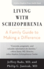 Living with Schizophrenia : A Family Guide to Making a Difference - Book