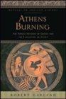 Athens Burning : The Persian Invasion of Greece and the Evacuation of Attica - Book