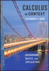 Calculus in Context : Background, Basics, and Applications - Book