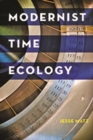 Modernist Time Ecology - Book