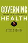 Governing Health : The Politics of Health Policy - Book