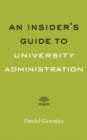 An Insider's Guide to University Administration - Book