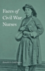 Faces of Civil War Nurses - Book