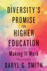 Diversity's Promise for Higher Education : Making It Work - Book