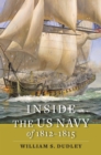 Inside the US Navy of 1812–1815 - Book