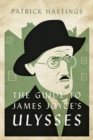 The Guide to James Joyce's Ulysses - Book