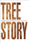 Tree Story : The History of the World Written in Rings - Book