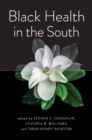 Black Health in the South - Book