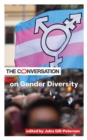 The Conversation on Gender Diversity - Book