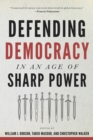 Defending Democracy in an Age of Sharp Power - Book