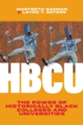 Hbcu : The Power of Historically Black Colleges and Universities - Book
