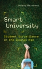 Smart University : Student Surveillance in the Digital Age - Book