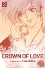 Crown of Love, Vol. 3 - Book