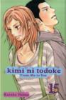 Kimi ni Todoke: From Me to You, Vol. 15 - Book
