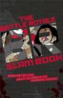 Battle Royale Slam Book : Essays on the Cult Classic by Koushun Takami - Book