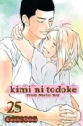 Kimi ni Todoke: From Me to You, Vol. 25 - Book