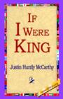 If I Were King - Book