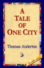 A Tale of One City - Book
