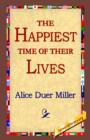 The Happiest Time of Their Lives - Book