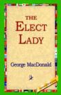 The Elect Lady - Book