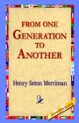 From One Generation to Another - Book
