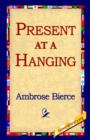 Present at a Hanging - Book