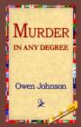Murder in Any Degree - Book